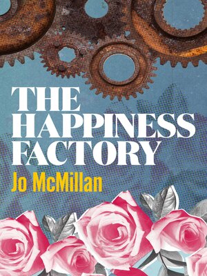 cover image of The HAPPINESS FACTORY